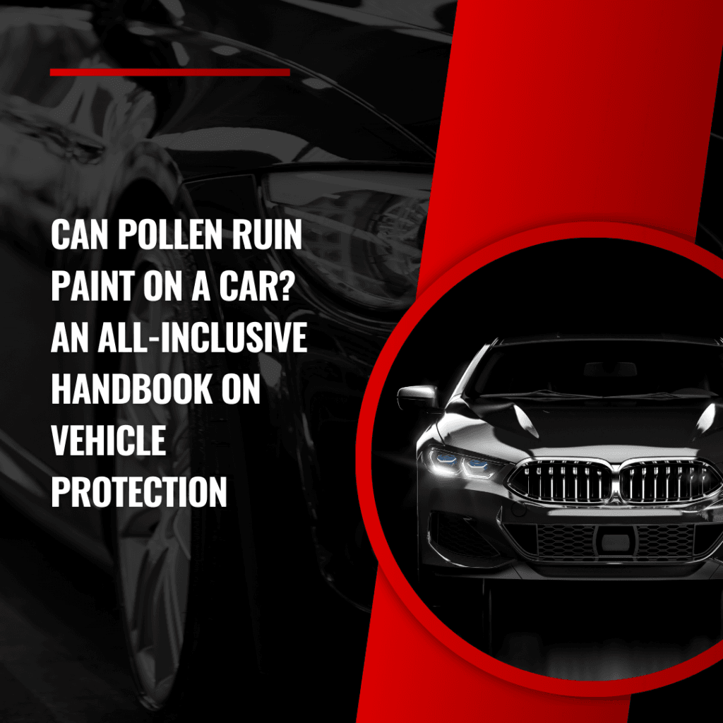 can pollen damage car paint